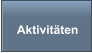 Aktivitäten